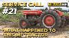 Massey Ferguson Tractor Réparation Par Un Mécanicien Lourd Partie 4 Service Call Series